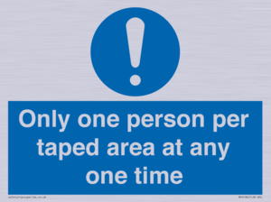 Only one person per taped area at any one time